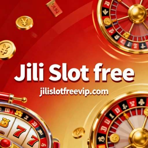 Jili Slot free